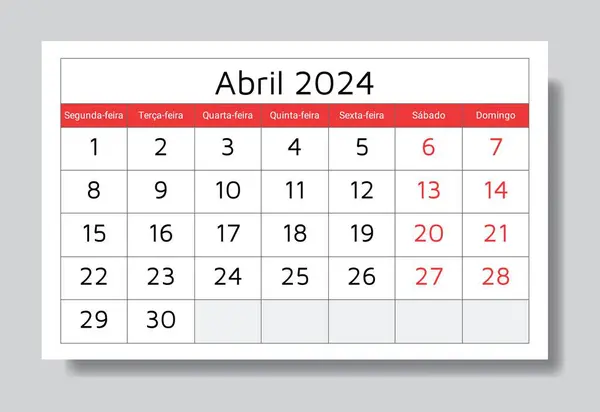 April 2024 Portugiesischer Kalender Abril Vektorillustration Monatliche Planung Für Ihr — Stockvektor