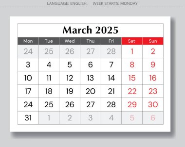 2025 Mart takvimi. Aylık vektör İngilizce sayfası. Pazartesi başlangıcıyla tasarım