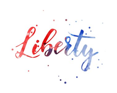 Özgürlük - ABD bayram konseptinde Bağımsızlık Günü (4 Temmuz). Amerika Birleşik Devletleri için bayrak renginde modern el yazısı. Tatil geçmişi, davetiye, broşür vb..