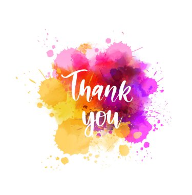 Teşekkürler - soyut çok renkli suluboya arka plan üzerine el yazısı modern kaligrafi harfi