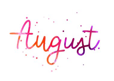 Ağustos - modern suluboya kaligrafi harfleri