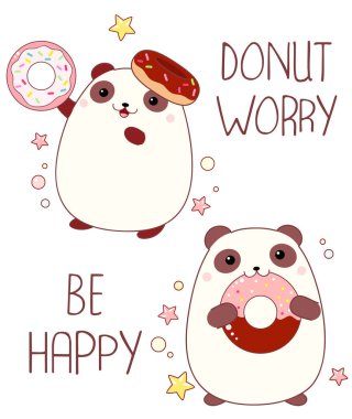 Donut endişe, Kawaii tarzında tatlı panda ve donut ile tişört tasarımı mutlu olsun. Pandalar ve çöreklerle ilgili komik bir alıntı. Tişört, çıkartma, kupa ve tebrik kartı olarak kullanılabilir. Vektör illüstrasyonu EPS8