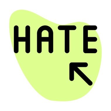 Nefret, sert dil metin ya da sesle.