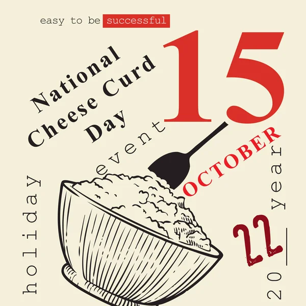 Evento Del Calendario Celebra Octubre Cheese Curd Day — Archivo Imágenes Vectoriales