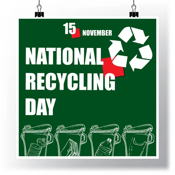 Événement Calendrier Est Célébré Novembre Journée Nationale Recyclage — Image vectorielle