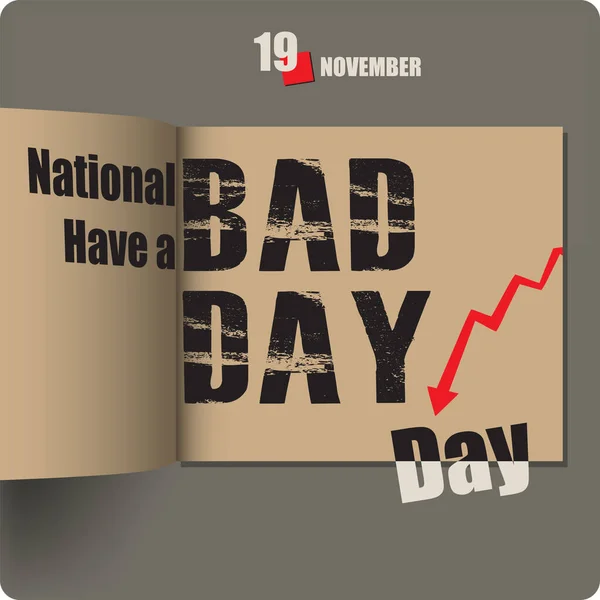 Album Elterjedt Egy Dátum Novemberben National Have Bad Day Day — Stock Vector