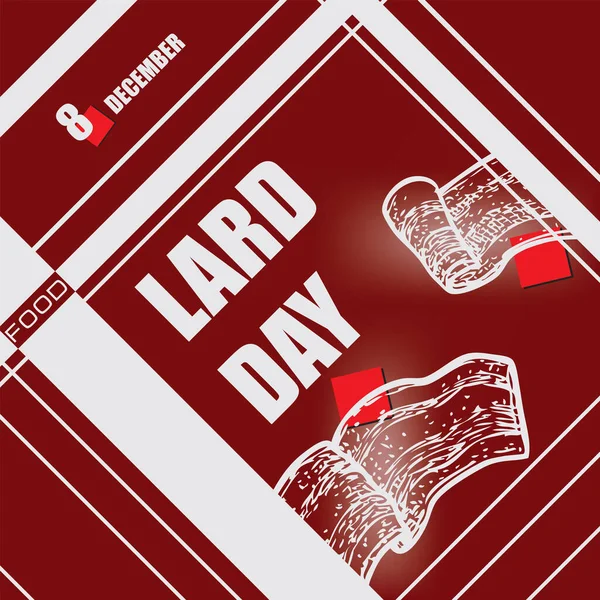 Εκδήλωση Του Ημερολογίου Γιορτάζεται Τον Δεκέμβριο Lard Day — Διανυσματικό Αρχείο