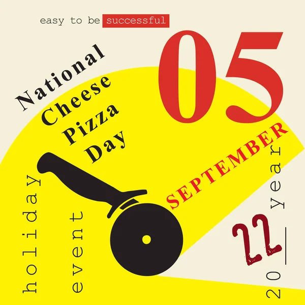 Evento Del Calendario Celebra Septiembre Día Nacional Pizza Del Queso — Archivo Imágenes Vectoriales