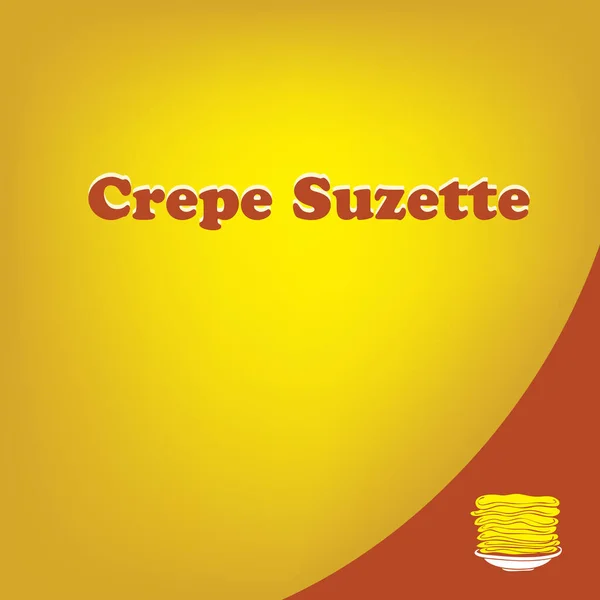 Söt Dessert Den Viktigaste Ingrediensen Pannkakor Och Sirap Crepe Suzette — Stock vektor