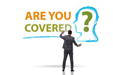 Insurance concept with question are you covered