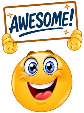 Mutlu emoji simgesi elinde AWESOME yazan bir tabela tutuyor.