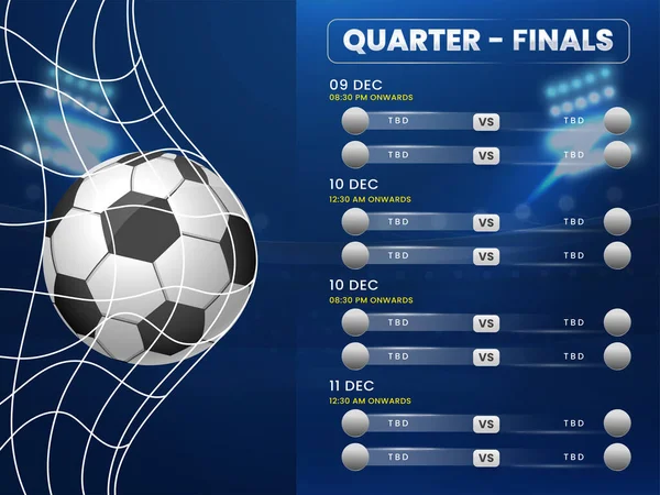 Quarts Finale Football Calendrier Match Liste Avec Gros Plan Des — Image vectorielle