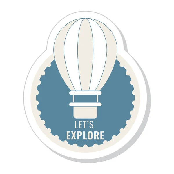 Let Explore Text Hot Air Balloon Circle Background Sticker Style — Stock Vector