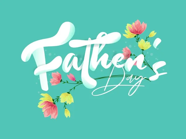 Weiß Vatertag Kalligrafie Text Mit Blütenblumen Auf Mintgrünem Hintergrund Für — Stockvektor