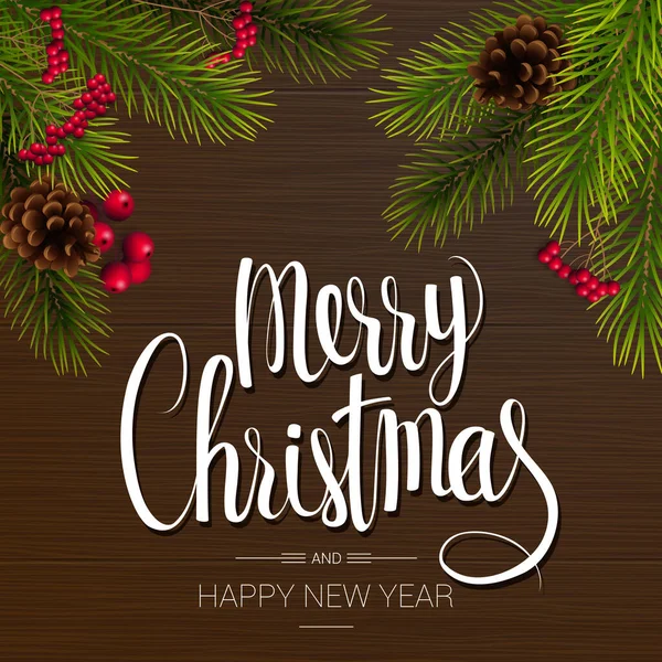 圣诞节和新年现实的病媒模板与圣诞节的树枝 圆锥和冬青浆果在复仇黑暗的木材背景 — 图库矢量图片