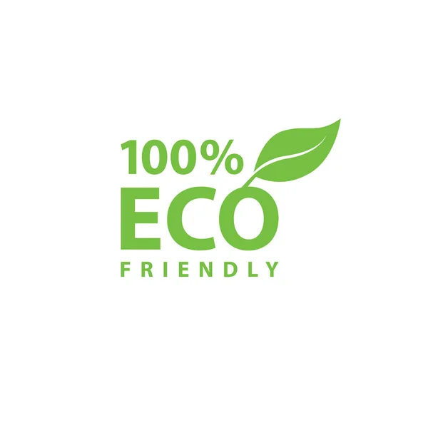 Umweltfreundliches Schild Symbol Mit Grünem Blatt Umweltfreundliches Stempeletikett 100 — Stockvektor