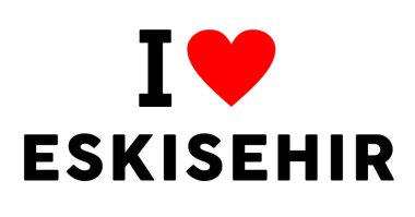 Eskisehir şehrini seviyorum Türkiye 'nin sembolü