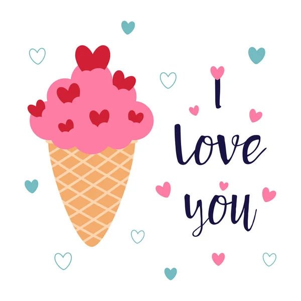心と文字でかわいいアイスクリーム私はあなたを愛しています バレンタインデーグリーティングカード スカンディナヴィアスタイル — ストックベクタ