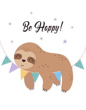 cute sloth character in cartoon style with lettering, vector illustration in flat style for any design, greeting card