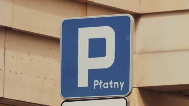 Знак Дорожнього Руху Платна Парковка Вроцлаві Польща — стокове відео