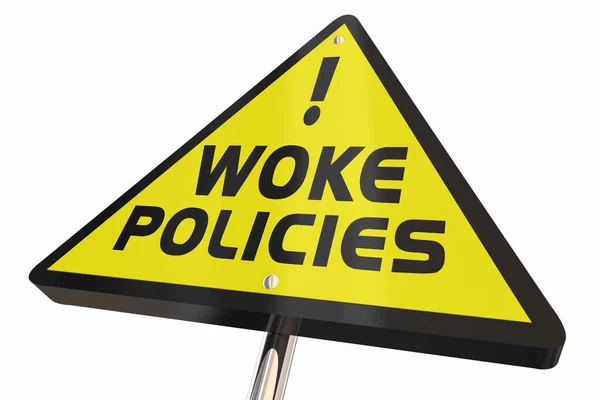 Woke Policies Sign New Change Rules Social Justice Equity Illustration — 图库照片