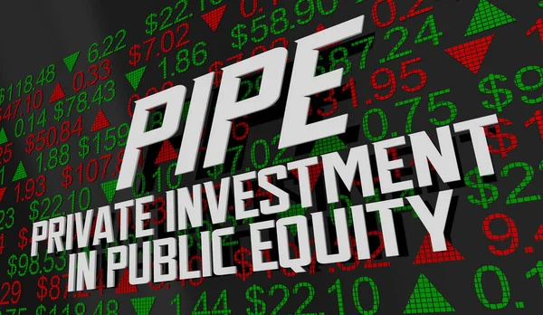 PIPE Private Investment in Public Equity Stock Share Prices Buy Fund 3d Illustration