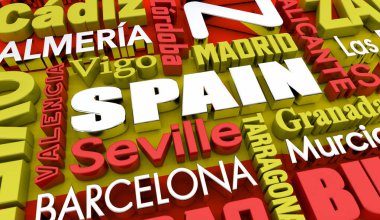 Spain Country Cities Travel Destinations Word Collage 3d Illustration