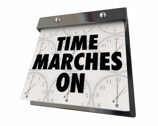 Time Marches Calendar Months Days Weeks Pass Illustration — Stock Fotó