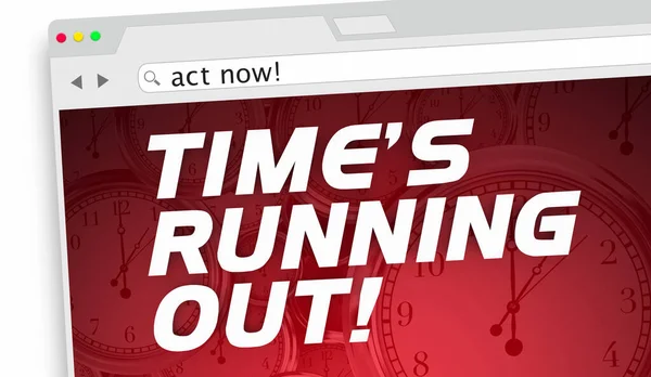 Times Running Out Deadline Act Now Internet Online Sale Reminder — Stock Photo, Image