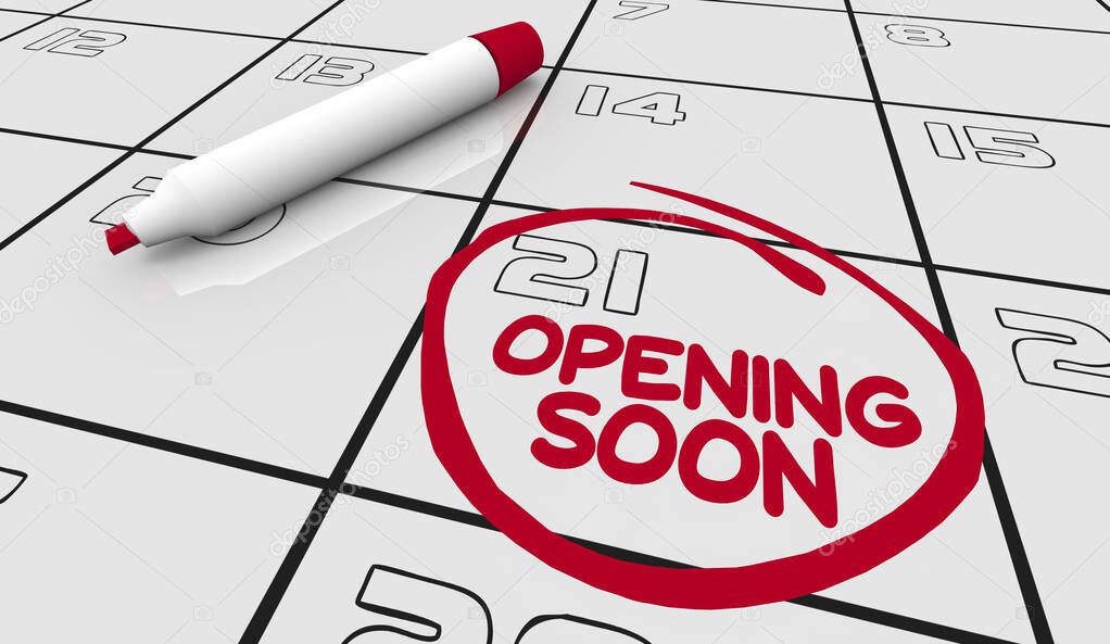 Opening Soon Calendar Day Date Big Grand Kickoff Event 3d Illustration