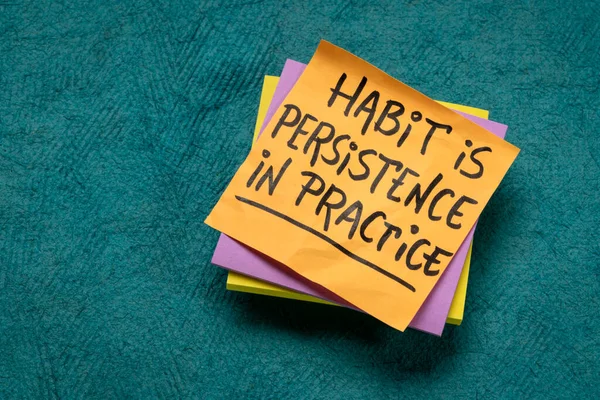Habitude Est Une Persistance Dans Pratique Note Rappel Inspirante Concept — Photo