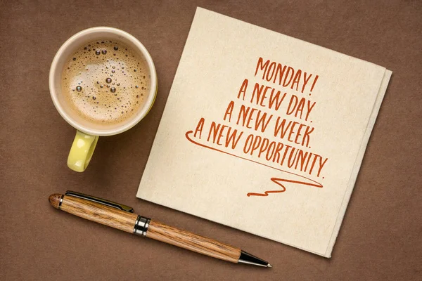 Δευτέρα Μια Νέα Μέρα Μια Νέα Εβδομάδα Μια Νέα Ευκαιρία — Φωτογραφία Αρχείου