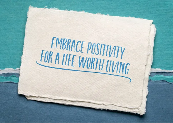 Abbracciare Positività Una Vita Degna Essere Vissuta Nota Ispiratrice Carta — Foto Stock