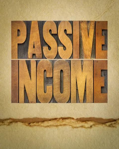 Passive Income Word Abstract Letterpress Wood Type Art Paper Business — Stock Photo, Image