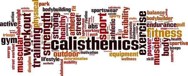 Calisthenics Word Cloud Concept Collage Made Words Calisthenics Vector Illustration — Stock Vector