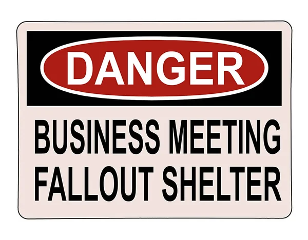 Geschäftstreffen Fallout Shelter Humor Zeichen — Stockfoto
