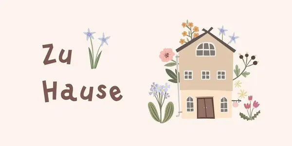 德语字母 Hause 在英语中的意思是 在家里 用鲜花装饰不完美的豪宅 贺卡设计的好客概念 手绘矢量图解 图库矢量图片