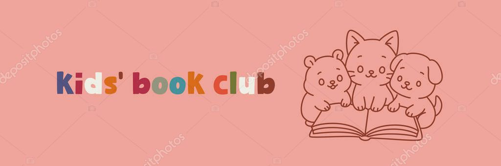 Cute hamster, cat and dog reading book for kids' book club. Hand-drawn vector illustration with colorful lettering and kawaii animals