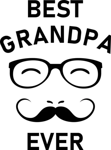 Best Grandpa Ever Funny Design — Stock Vector