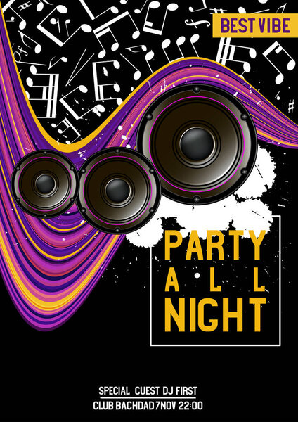 Speakers, musical notes, spots paint, wave lines, festival poster, media banner with the words party all night, best vibe. Vector illustration digital design.