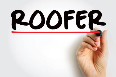 Roofer - a person who constructs or repairs roofs, text concept for presentations and reports