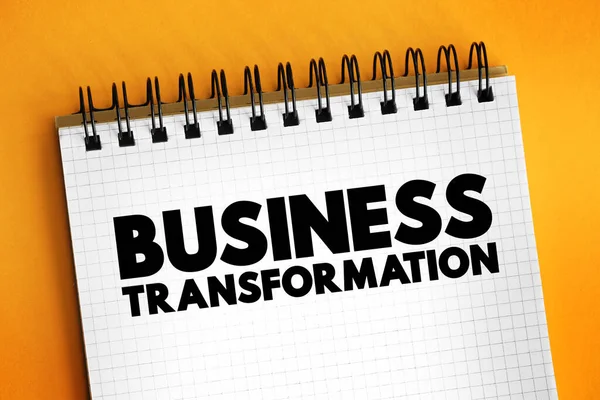 Transformação Negócios Fazer Mudanças Fundamentais Forma Como Negócio Conduzido Fim — Fotografia de Stock
