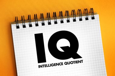 IQ - Intelligence Quotient is a test that is used to determine people's cognitive abilities, acronym text concept for presentations and reports
