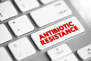 Anti mikrobik direniş - bakteri ve mantar gibi mikroplar onları öldürmek için tasarlanmış ilaçları yenme yeteneği geliştirdiğinde, klavyede metin konsepti düğmesi