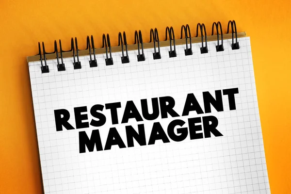 Restaurant Manager ensure restaurants run smoothly and efficiently, text concept background