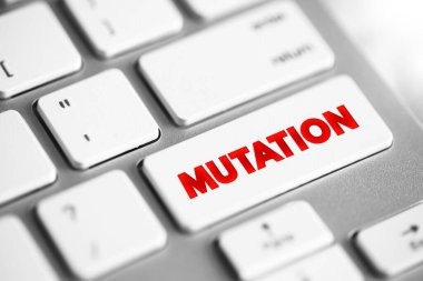 Mutasyon, bir organizmanın DNA dizisindeki, klavyedeki metin konsept düğmesindeki değişikliktir.
