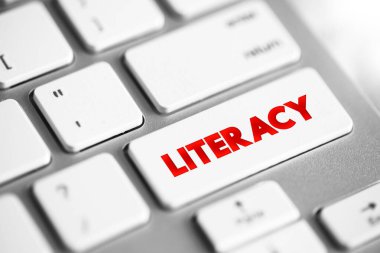 Literacy is the ability to read, write, speak and listen, text concept button on keyboard clipart