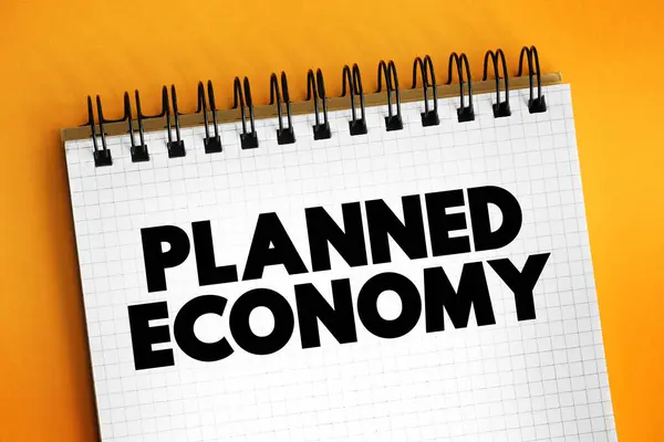 Planned Economy is a type of economic system, text concept for presentations and reports