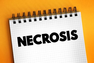 Nekroz, vücut dokusunun, sunum ve raporlar için metin kavramının ölümüdür.