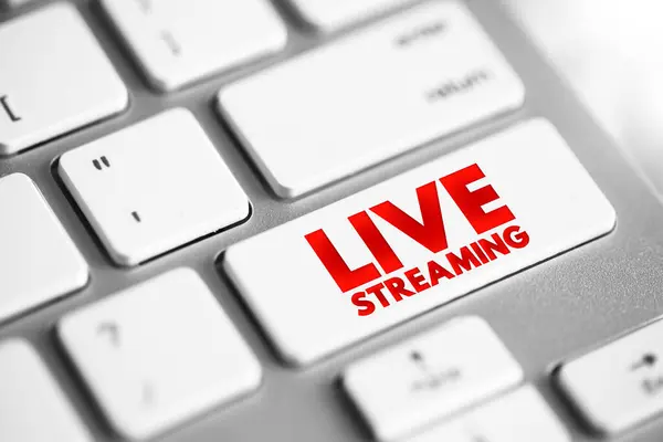 Live Streaming is the streaming of video or audio in real time, text concept button on keyboard